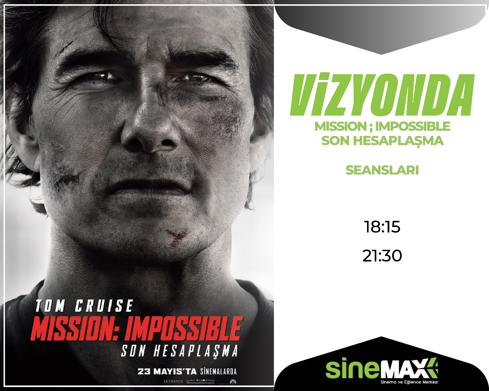 MISSION; IMPOSSIBLE SON HESAPLAŞMA