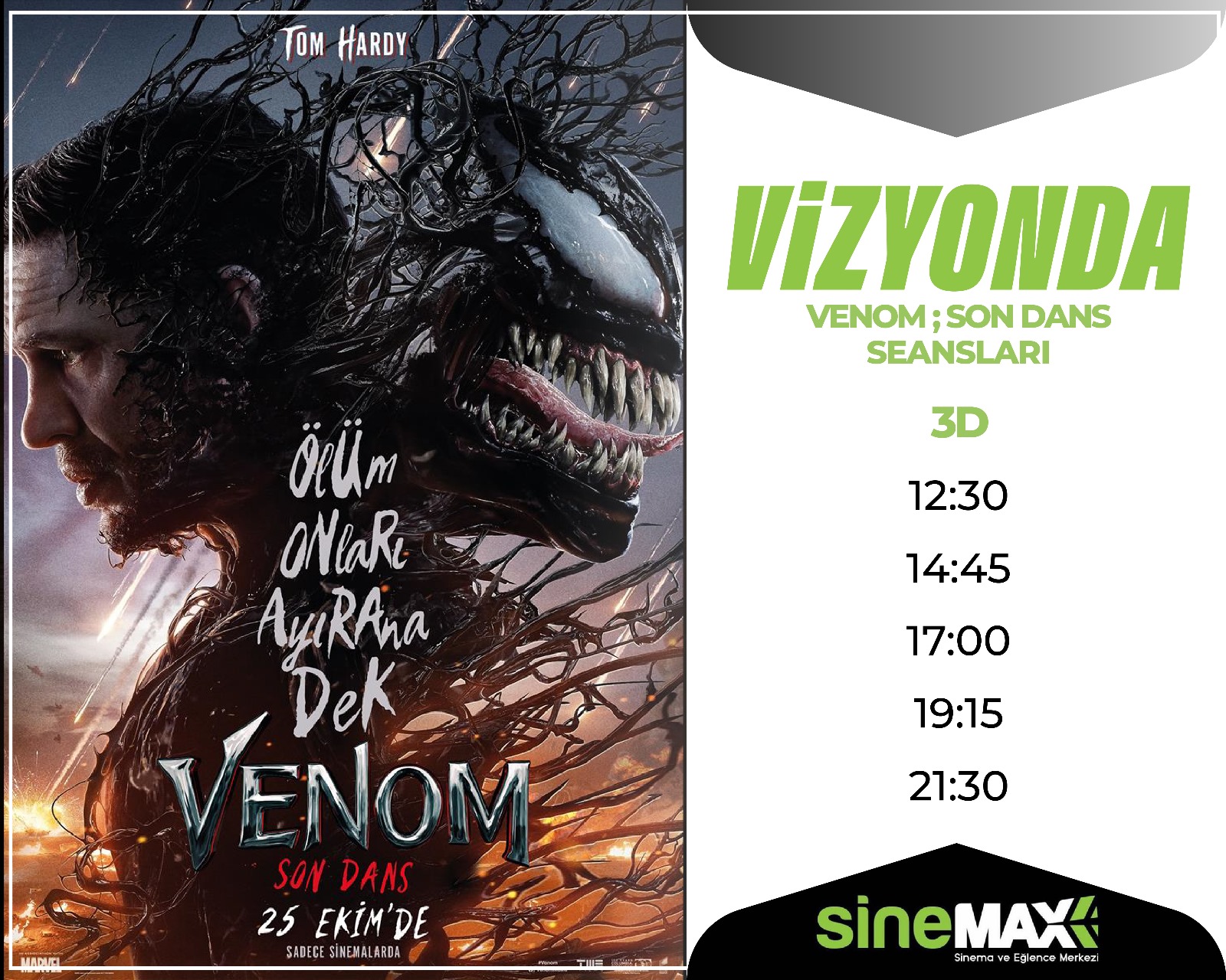 VENOM; SON DANS