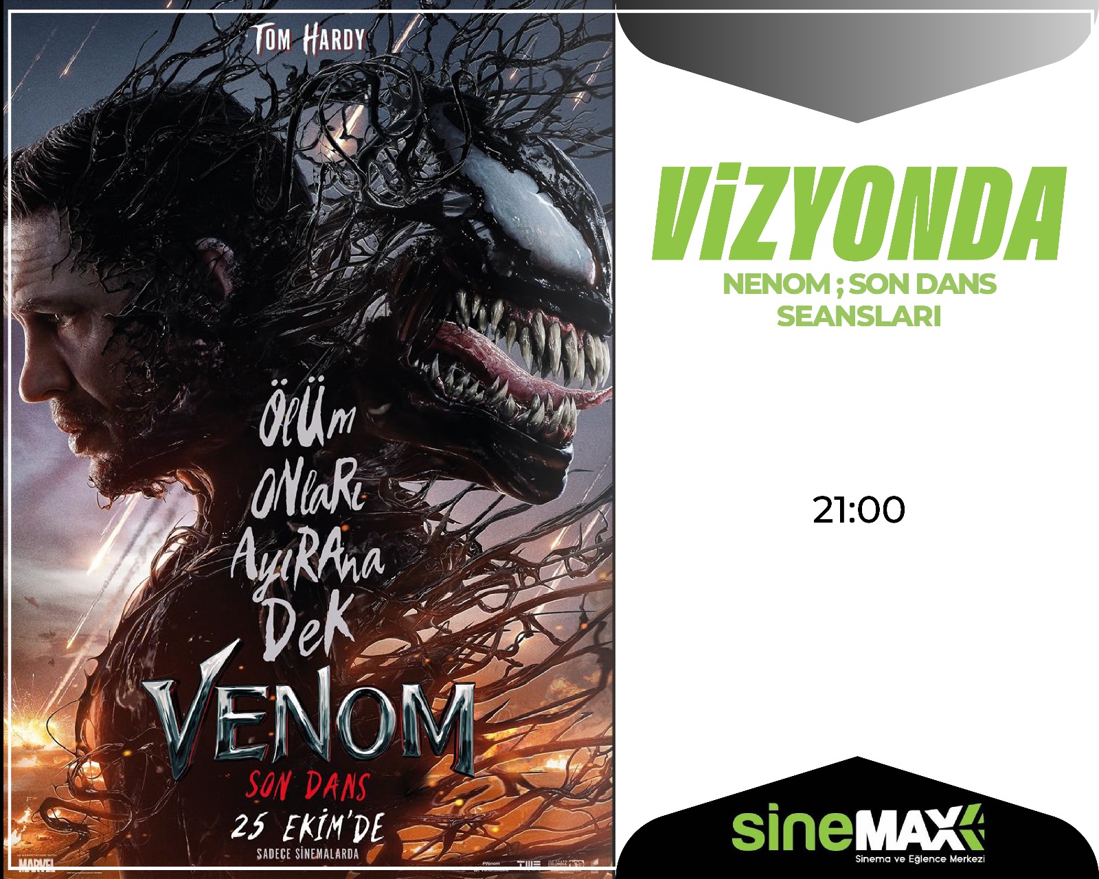 VENOM; SON DANS